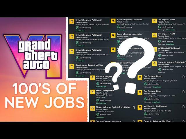 GTA 6 IN CRISIS? Massive Wave of NEW Job Listings at Rockstar Raises Alarms!