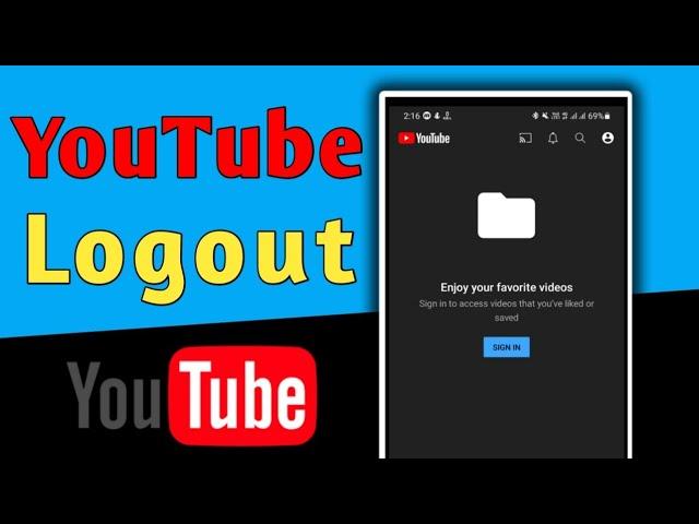 How to logout Youtube account on Mobile Device 2022 || Sign out from YouTube on Android (Easy way)