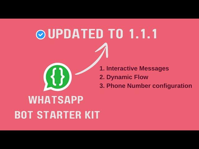 WhatsApp Cloud API - Bot Starter Kit update 1.1.1 #whatsappautomation