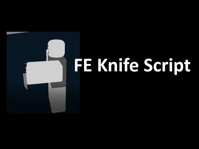 FE Knife Script