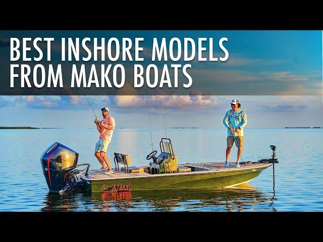 Top 3 Saltwater Fishing Boats From MAKO Boats 2025 - 2026 | Price Comparison