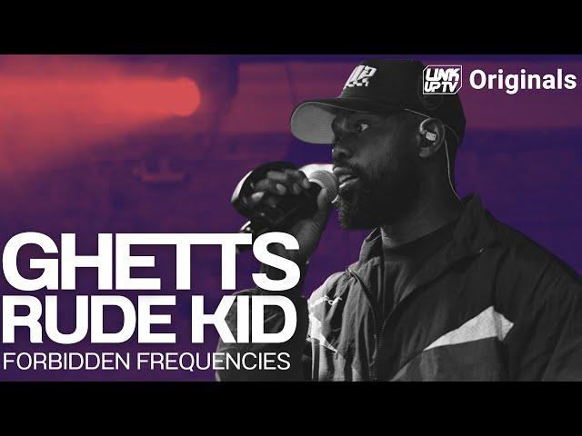 Ghetts x Rude Kid - Forbidden Frequencies (GRIME SET & LIVE PERFORMANCE)  | Link Up TV