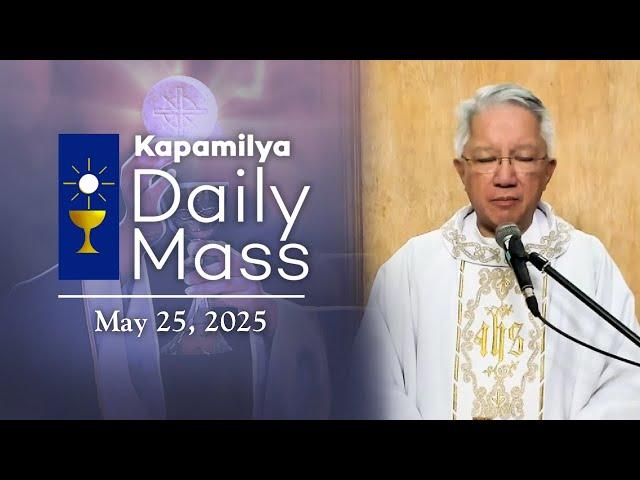 May 25, 2025 | Kapamilya Sunday Mass | Be Guided by the Holy Spirit