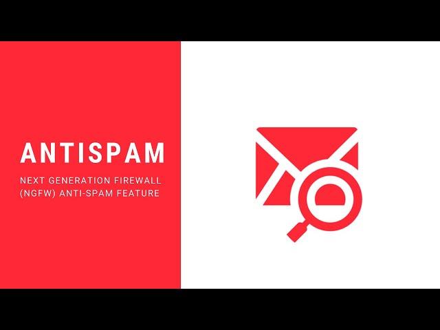 ANTISPAM // How ANTISPAM works on Firewall? [SPAM PROTECTION]