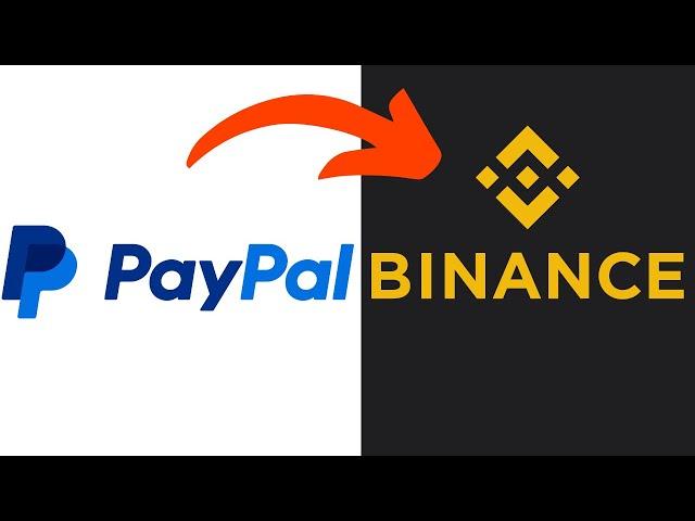 How To Transfer From PayPal To Binance (2024)