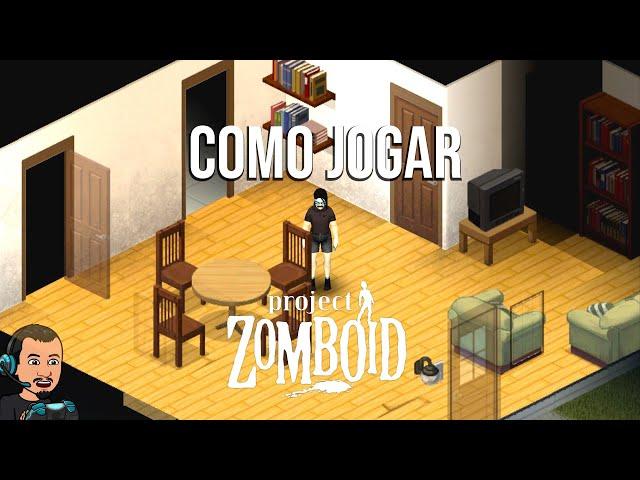 Dicas e Comandos Básicos de Project Zomboid - TUTORIAL #01