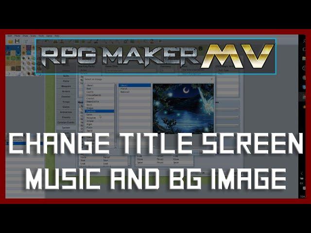 How to Change Main Title Music and Background Image | RPG Maker MV Tutorial