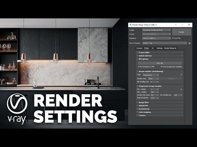 V-Ray Render Settings Explained | Learn it once and for all!