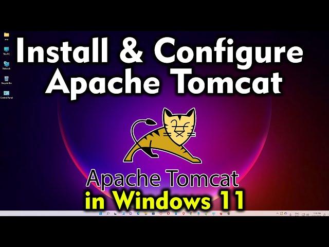 How to Install & Configure Apache Tomcat Web Server on Windows 11 ( with CATALINA_HOME )