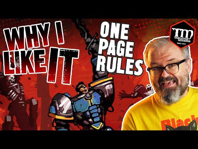 One Page Rules - WHY I LIKE IT