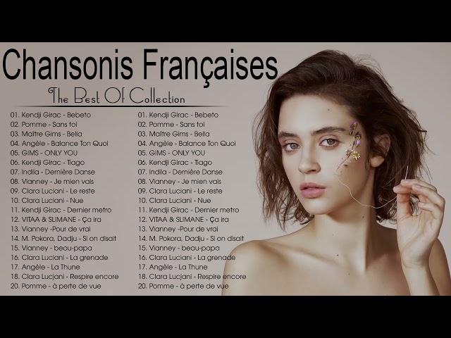 Musique Francaise 2021  Playlist Chanson Francaise 2021  GIMS, DADJU, Kendji Girac