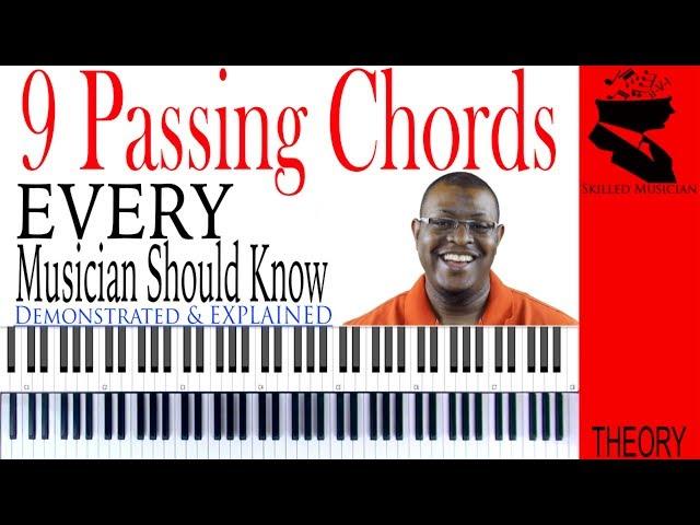 9 Passing Chords EVERY Musician Should Know!!!