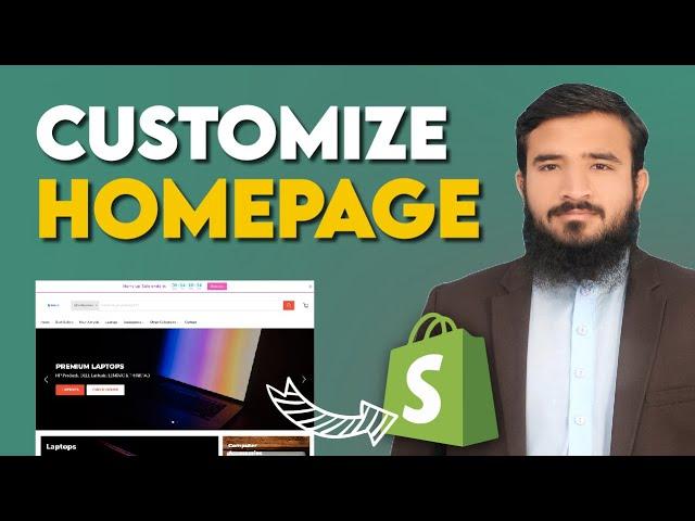 Shopify Theme: How We Do Homepage Customization 2023 | Lesson 11