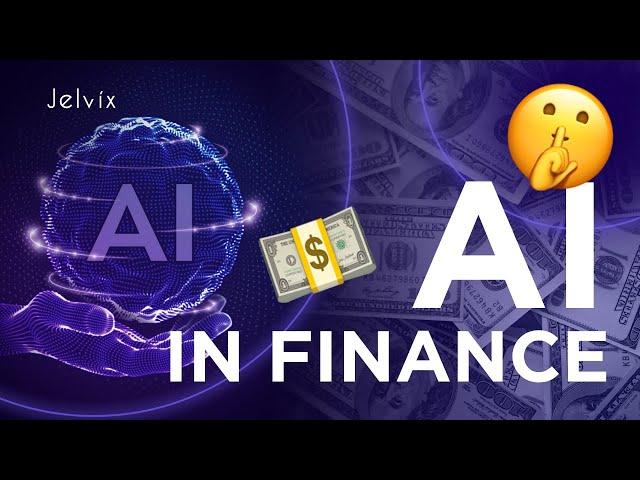 MIND-BLOWING USES OF AI IN FINANCE