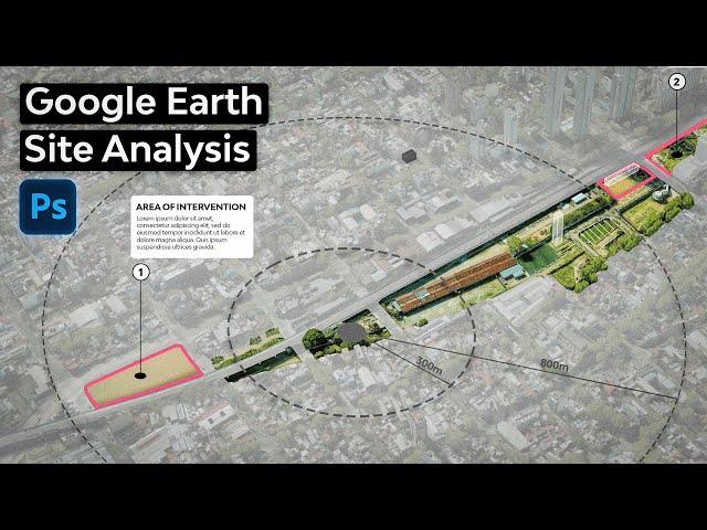 Google Earth Site Analysis in Photoshop