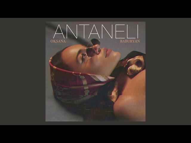 Oksana Baburyan - ANTANELI