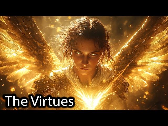 Virtues: The Angels Who Keep Reality from Falling Apart | Christian Mythology Explained