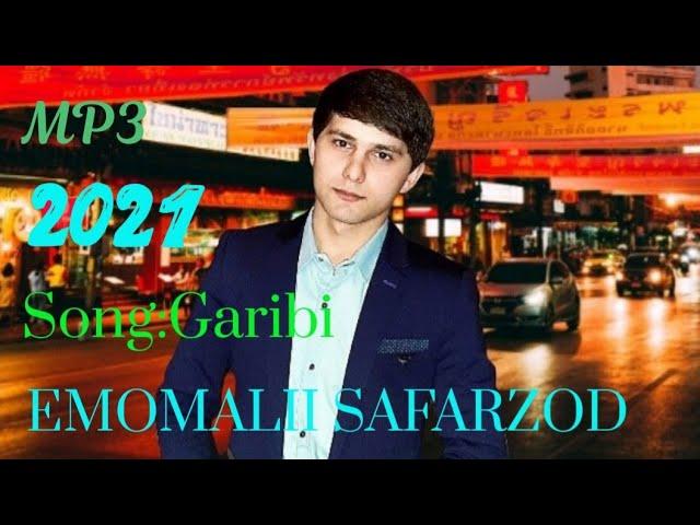 Гариби mp3- Эмомалии Сафарзод 2021 |Garibi mp3- Emomalii safarzod