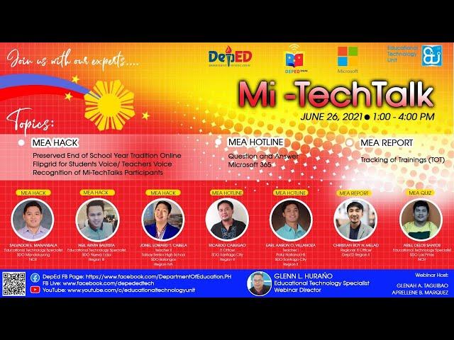 MiTechTalks: MEA HACK -Preserve End of School Year Traditions Online  & Flipgrid App