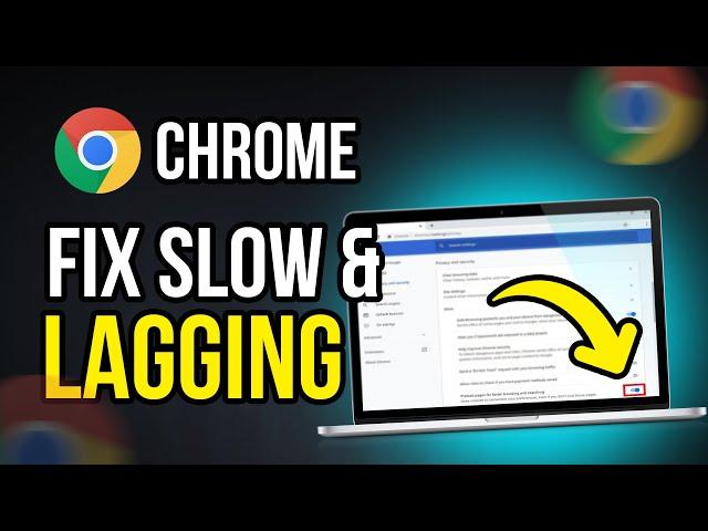 How To Fix Google Chrome Slow or Lagging in Windows 10/11 - Easy Solution (2024)