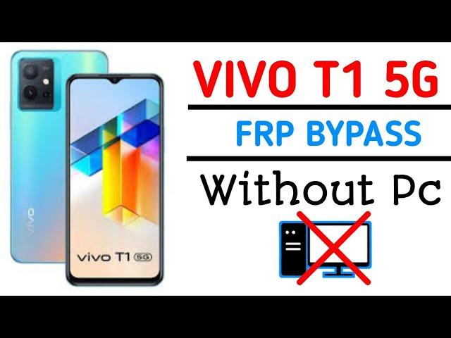 Vivo T1 5g Frp Bypass Android 13-12Vivo T1 5g Google Account BypassVivo V2141 Frp  Without Pc