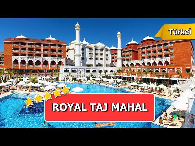 Royal Taj Mahal Hotel in Side: Luxusurlaub an der türkischen Riviera