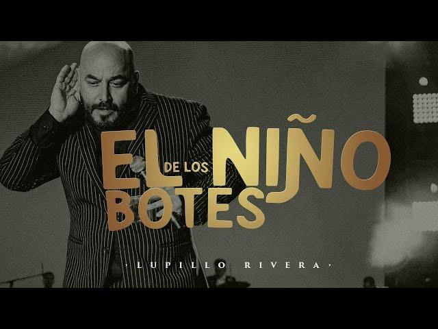 Lupillo Rivera - El Niño De Los Botes (Video Oficial)