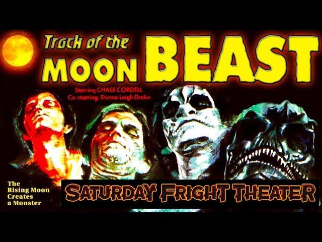 Saturday Fright Theater presents Track of the Moon Beast