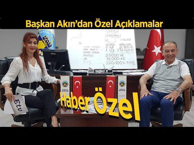 #Haber Özel - Turgutlu Belediye Başkanı Çetin Akın