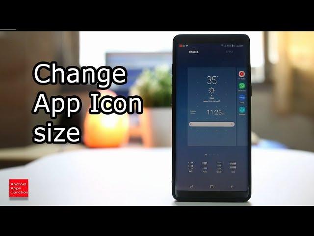 How to change app icon size for your android device (Note 8)