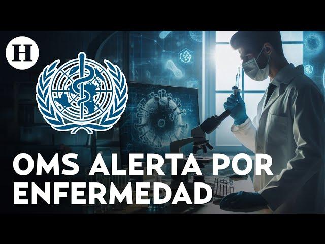 ¿Nueva pandemia se avecina? OMS alerta por Enfermedad X, 20 veces peor que el Covid