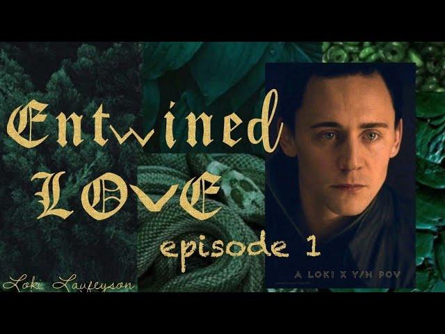 Entwined Love  (EP-1)