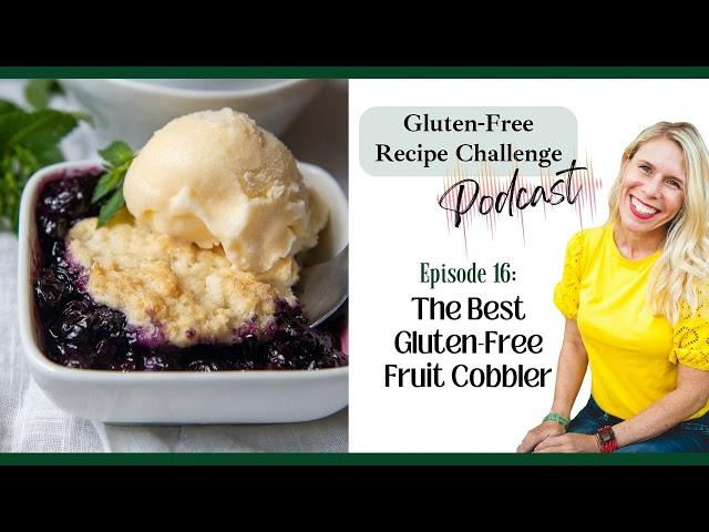 Best Gluten-Free Fruit Cobbler