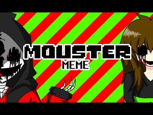 [UndertaleAU] Mouster Meme // Undertubers // genocidal route // @BoyWithDarkSinfonia