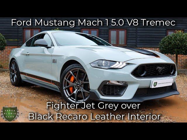 Ford Mustang Mach 1 5.0 V8 Tremec registered November 2021 (71) finished in Fighter Jet Grey