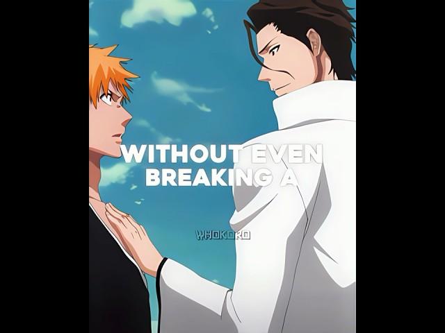 Aizen is him ( bleach edit )