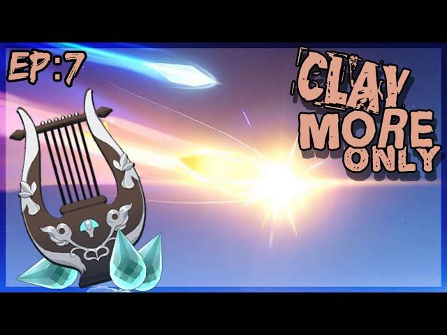 Simultaneously Good and Bad luck [Genshin Impact More Clay - Claymore Only] [Part 7]
