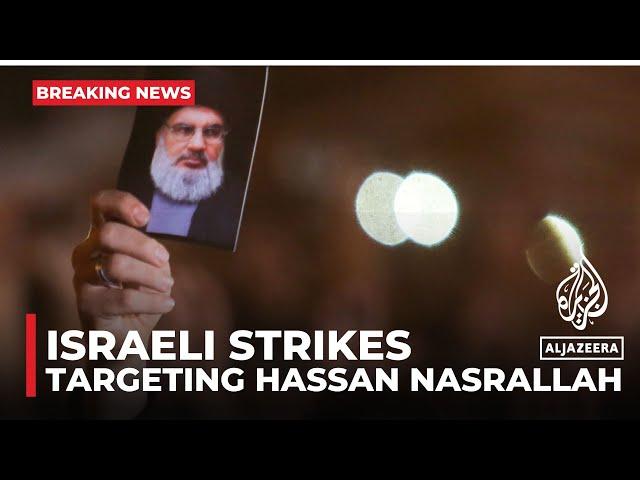 Hezbollah leader Nasrallah alive after Israeli strikes; source close to group says