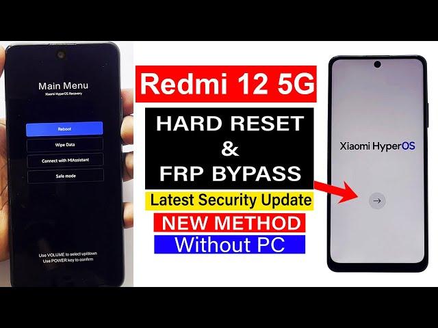 Redmi 12 5G : Hard Reset & FRP Bypass - Without Computer (Hyper OS)