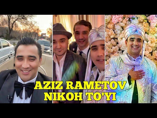 AZIZ RAMETOV NIKOH TO'YI / BARCHA VIDEOLAR