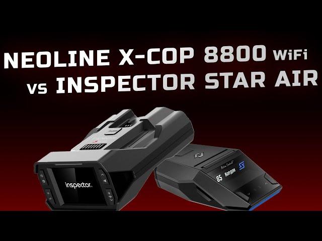 Neoline X-COP 8800 wifi или Inspector Star Air. Как антирадар лучший сегодня?