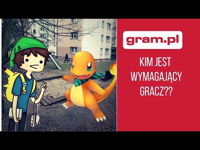 Kim jest wymagający gracz??  ◘  gram.pl