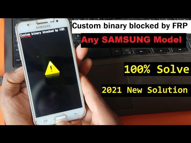 [Solved] Custom binary blocked by FRP //  How To Fix Custom Binary Blocked By FRP All Samsung Phones