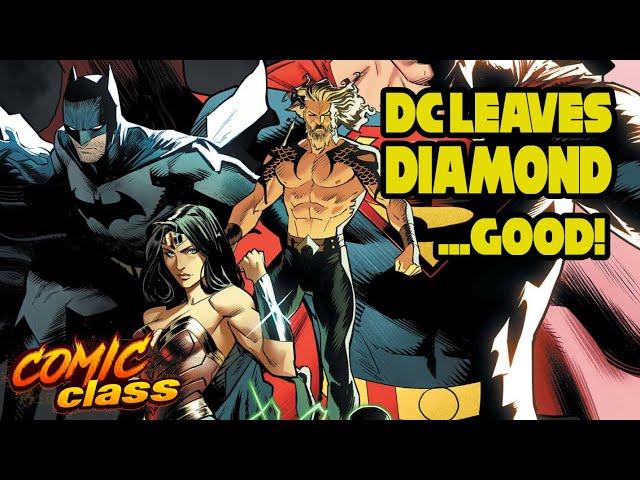 DC Leaves Diamond Comics... Which is a Good Thing - Comic Class