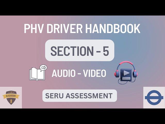 Section 5 - SERU Assessment - Free training- TFL #tfl, #phv, #seru, #london, #phvdriver, #mocktest,