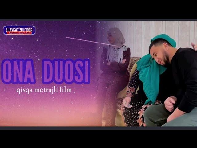 «ONA DUOSI» qisqa metrajli film