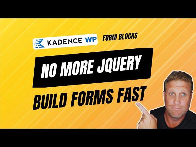 Powerful Form Builder without jQuery for WordPress - our guide to getting started with Kadence Forms