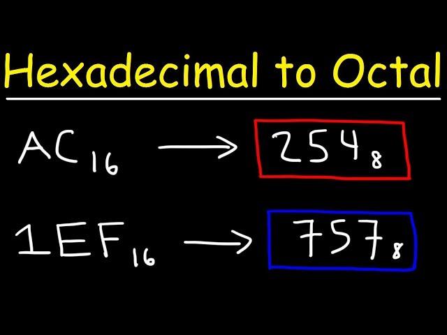 Hexadecimal to Octal Conversion