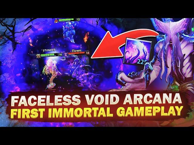 FIRST Faceless Void Arcana Immortal Gameplay Dota 2