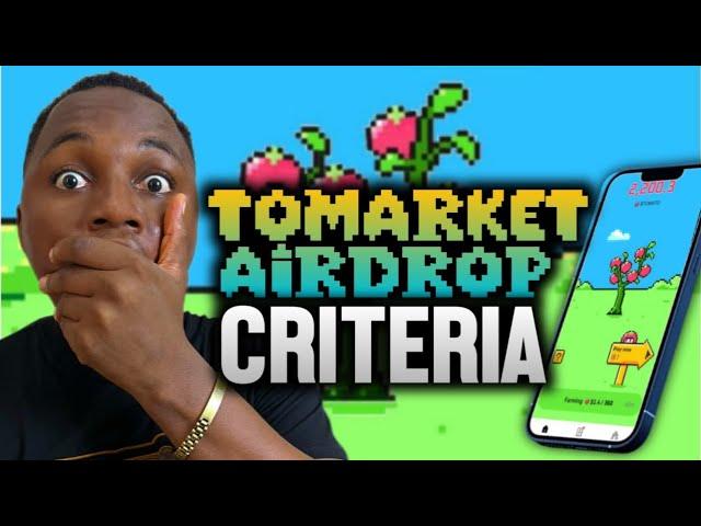 Tomarket Airdrop Criteria: DO THIS NOW or LOSE IT ALL!